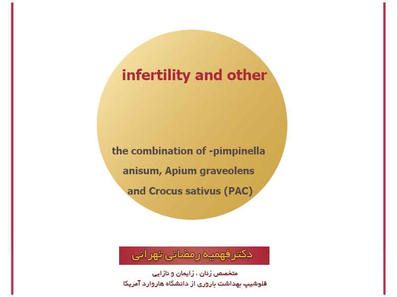 the combination of -pimpinella anisum, Apium graveolens and Crocus sativus (PAC)